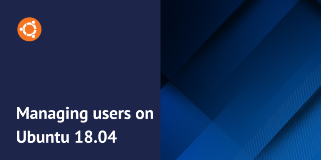 managing users on Ubuntu 18.04